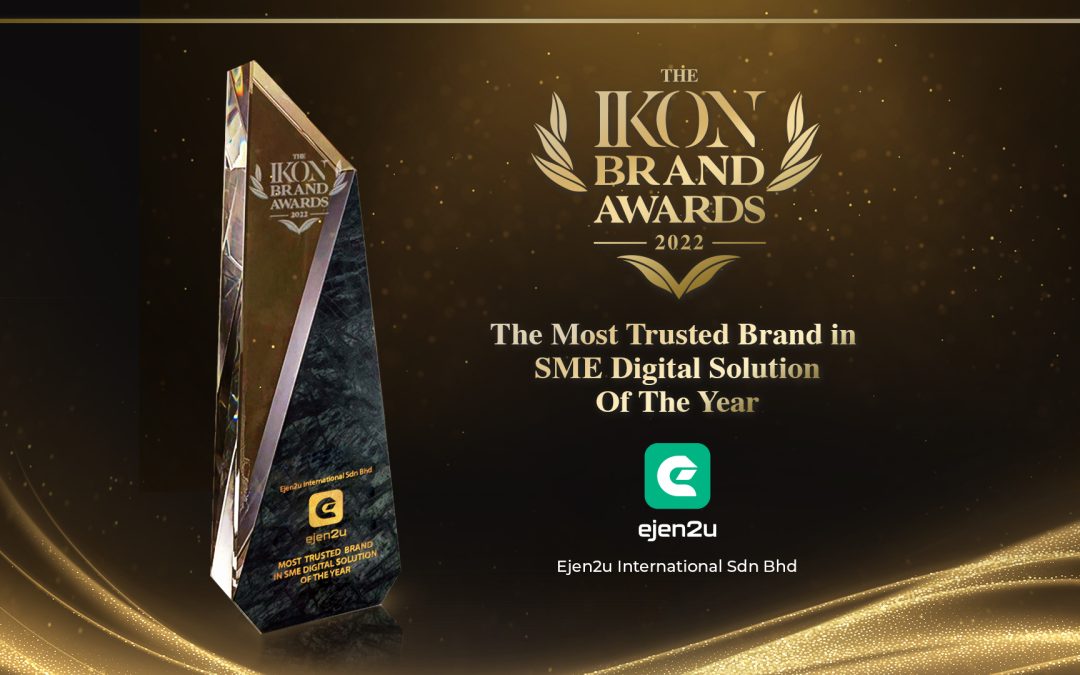 Ikon Malaysia Award 2022 Most Trusted Brand in SME Digital Solution of the Year